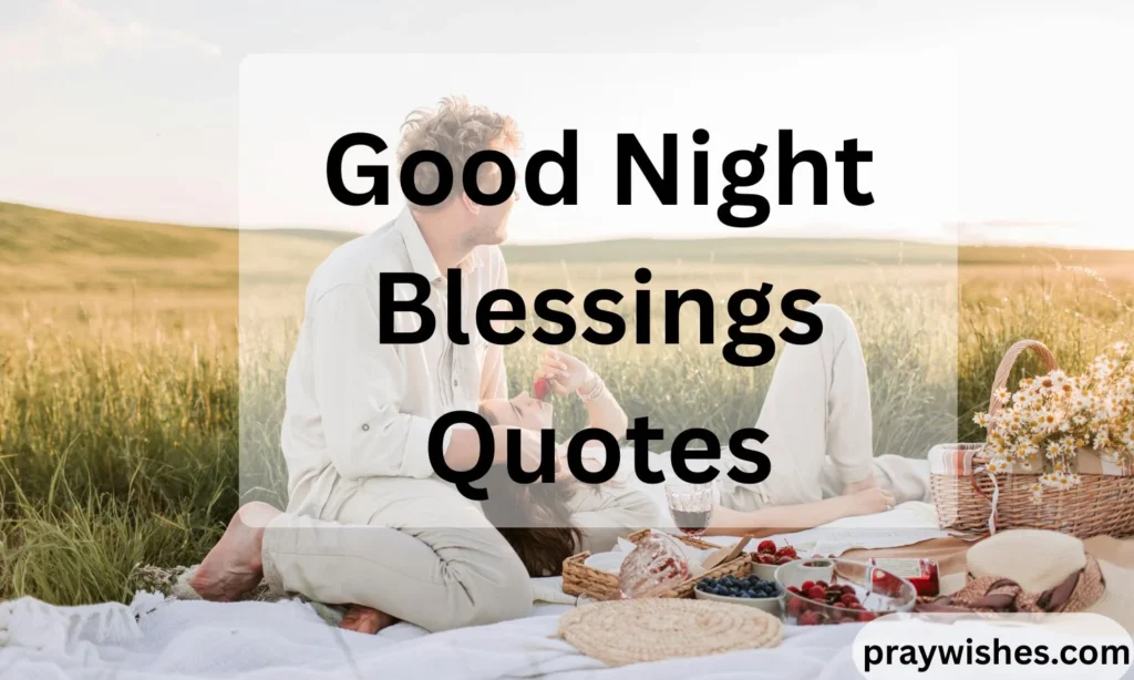 Good Night Blessings Quotes