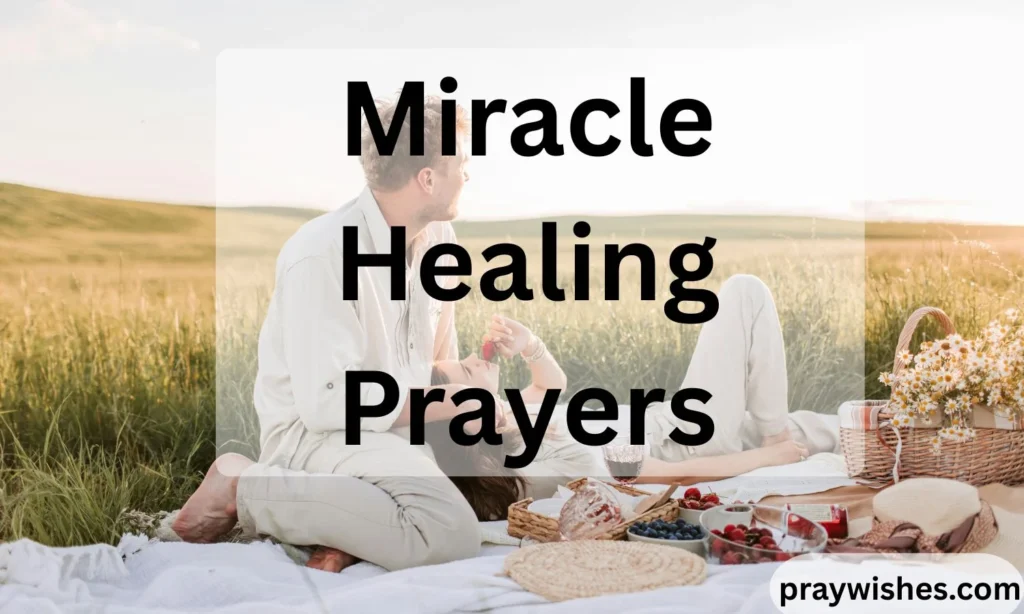 Miracle Healing Prayers