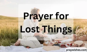 Prayer for Lost Things