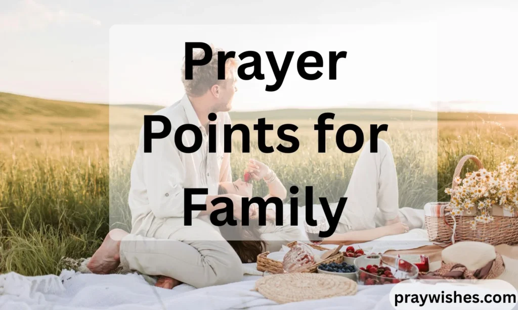 Prayer Points for Family