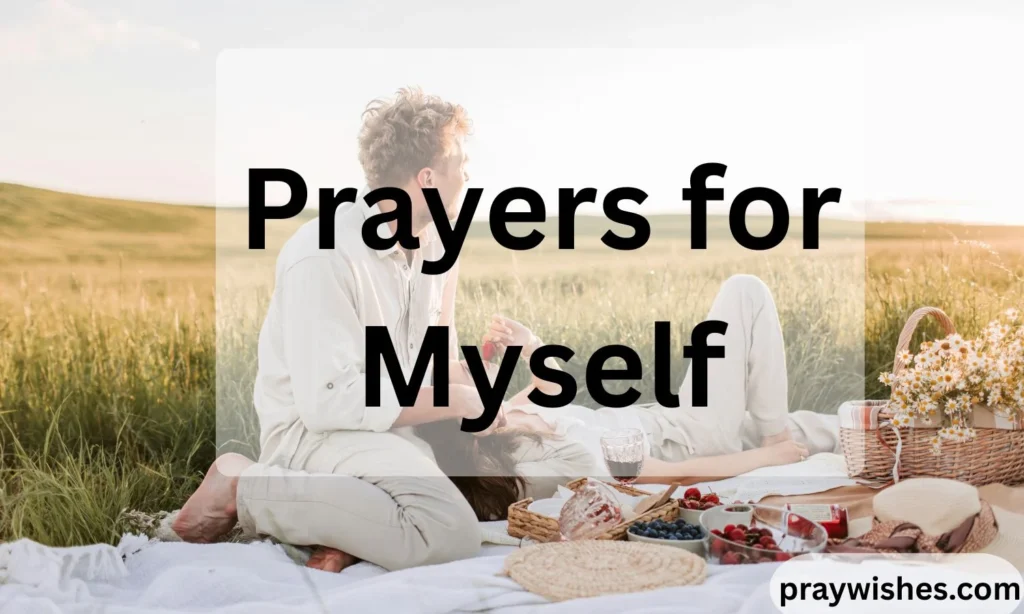 Prayers for Myself