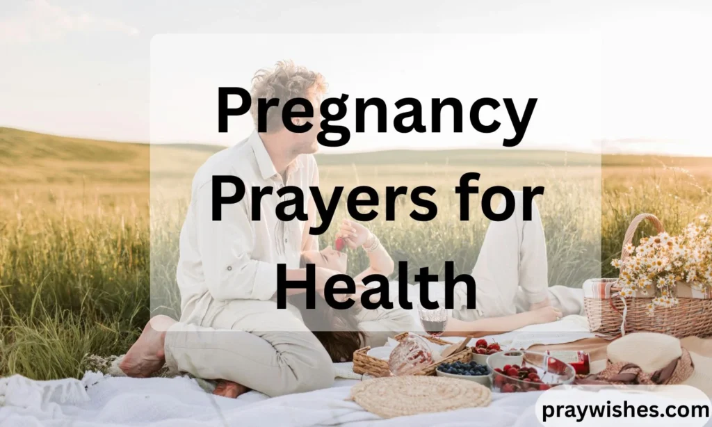 Pregnancy Prayers for Health