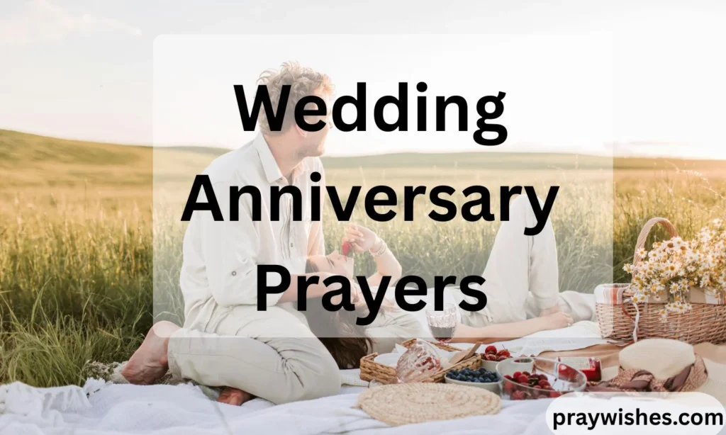 Wedding Anniversary Prayers
