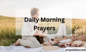 Daily Morning Prayers