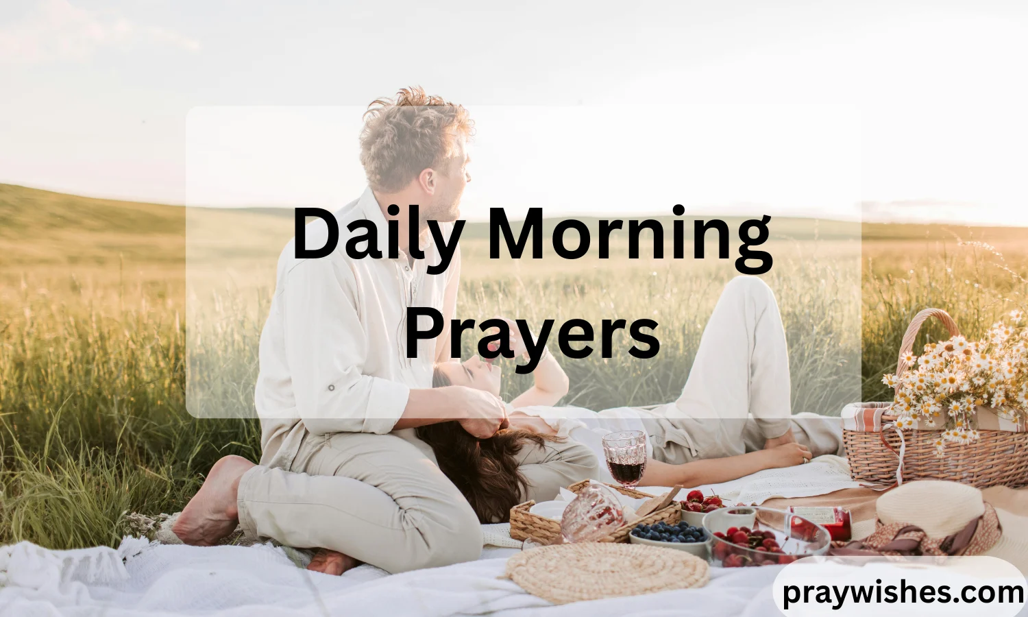 Daily Morning Prayers