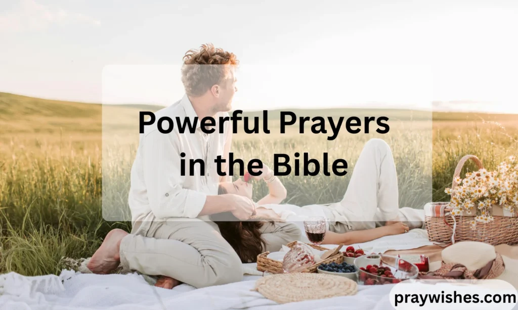 Powerful Prayers in the Bible