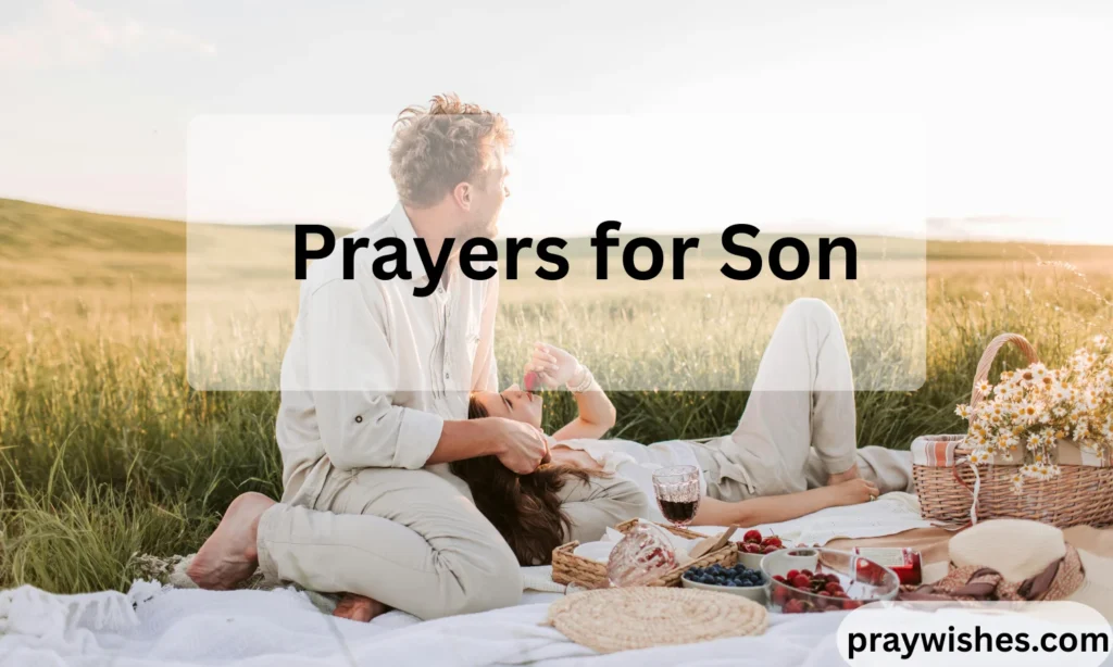 Prayers for Son