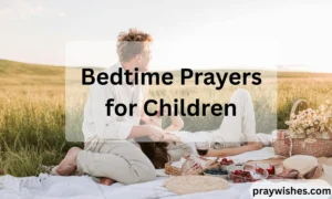 Bedtime Prayers for Children