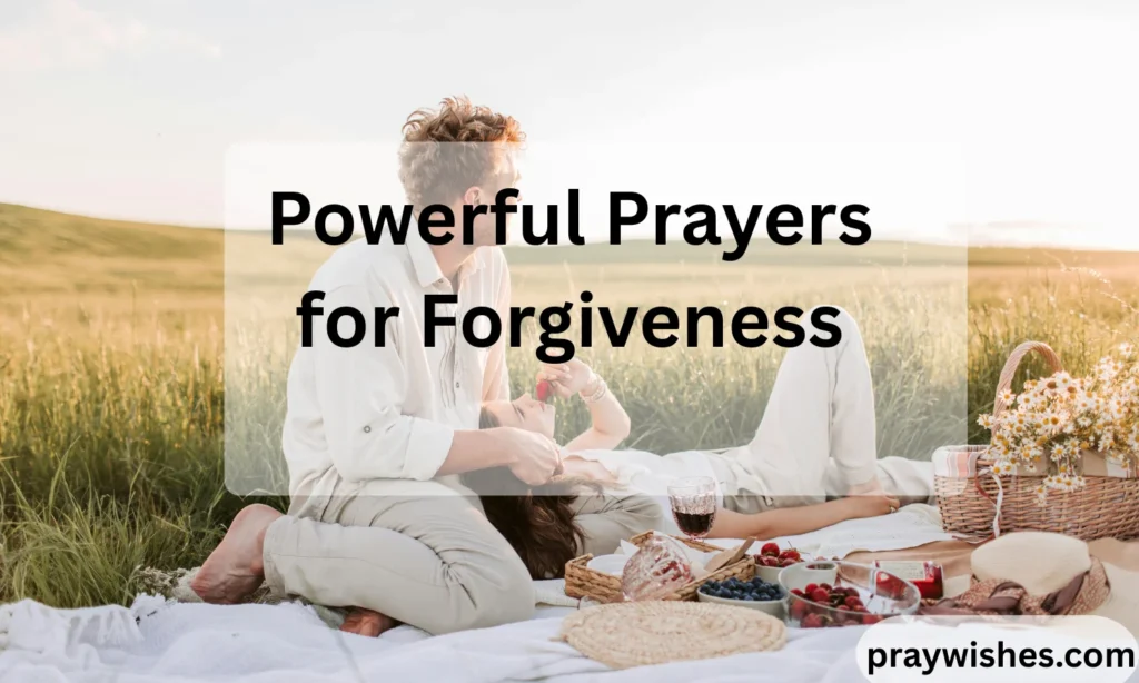 Powerful Prayers for Forgiveness