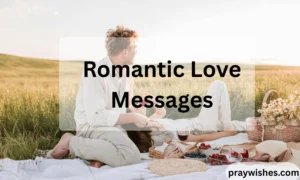 Romantic Love Messages