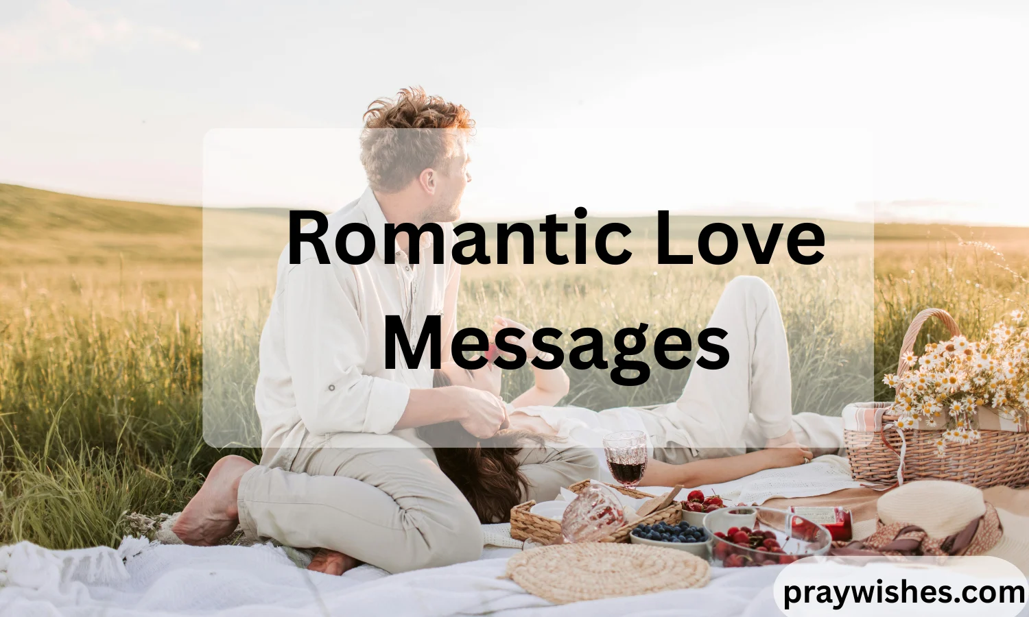 Romantic Love Messages