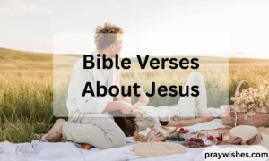 Bible Verses About Jesus