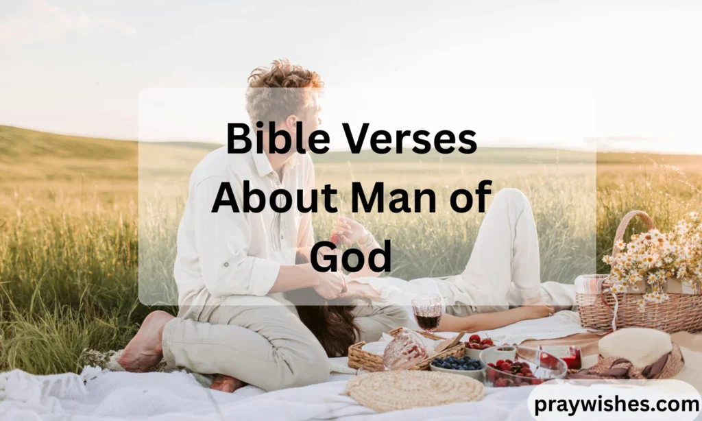 Bible Verses About Man of God