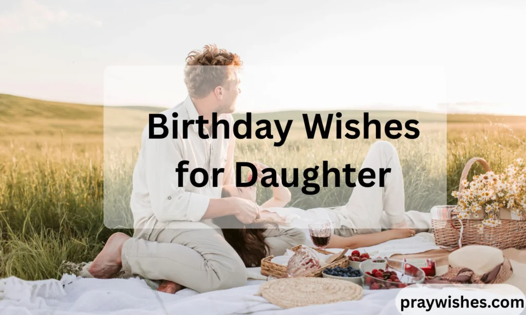 Birthday Wishes for Daughter