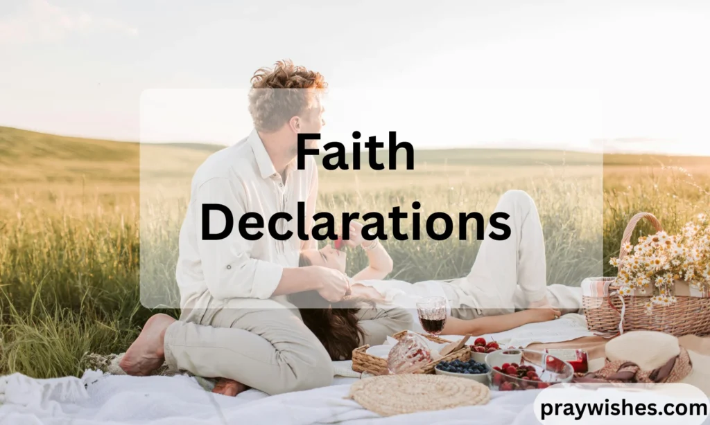 Faith Declarations