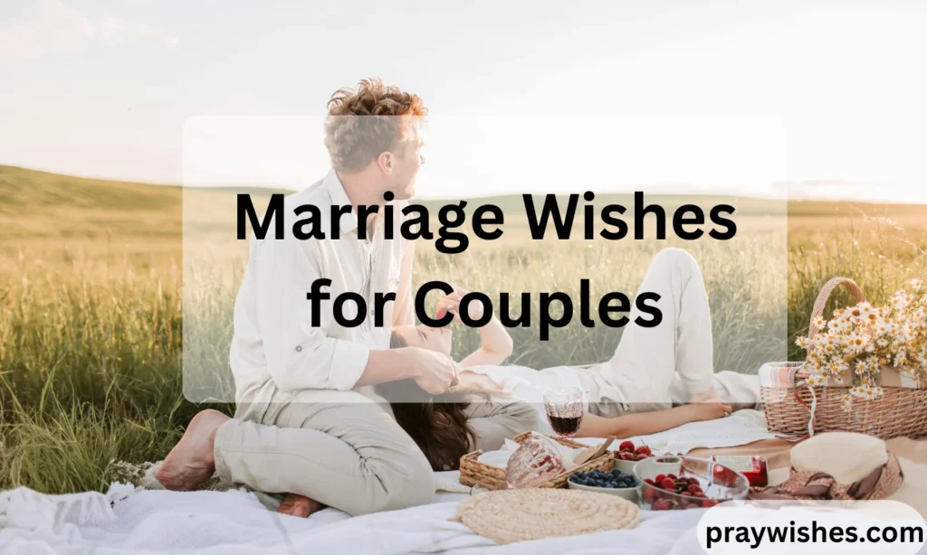 Marriage Wishes for Couples
