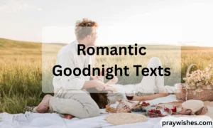Romantic Goodnight Texts