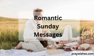 Romantic Sunday Messages