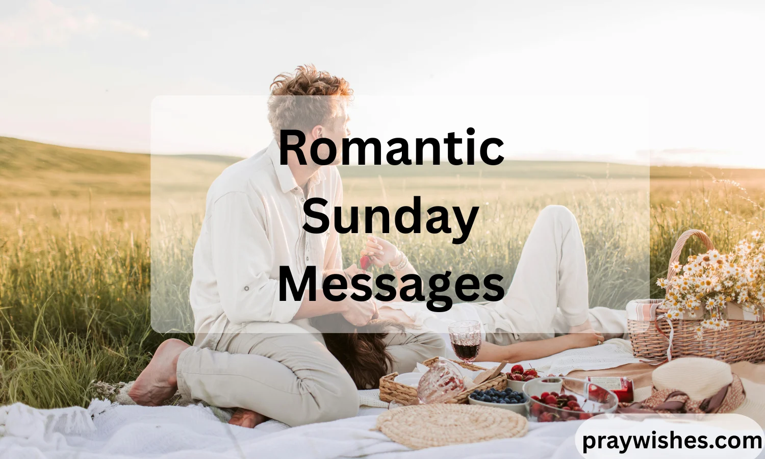 Romantic Sunday Messages