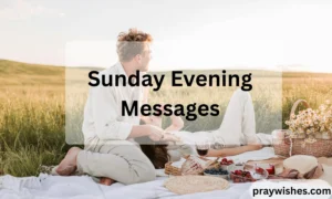 Sunday Evening Messages