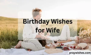 Birthday Wishes for Wife