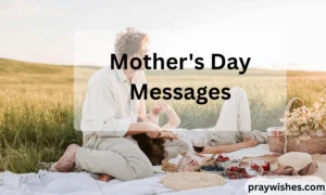 Mother's Day Messages